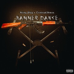 Hammer Dance Ft, Kiing Plug