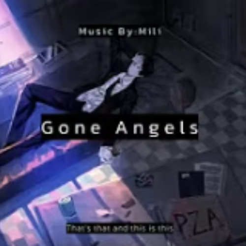 gone angels but you put yourself in