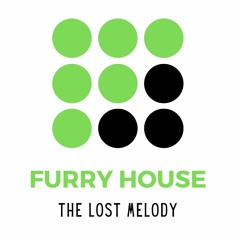 Furry House - The Lost Melody