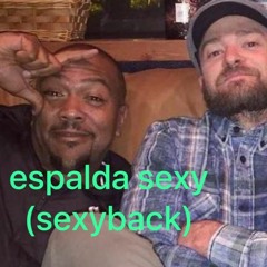 espalda sexy (sexyback) - guaracha remix