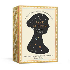 [DOWNLOAD] EBOOK 📖 A Jane Austen Tarot Deck: 53 Cards for Divination and Gameplay by