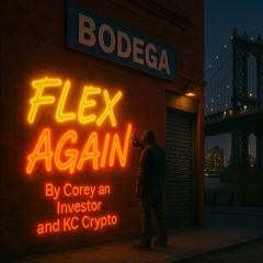 Flex again feat. KC Crypto