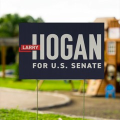 Larry Hogan For Senate 2024 Yard Sign Shirt