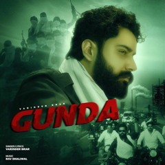 Gunda | Varinder Brar