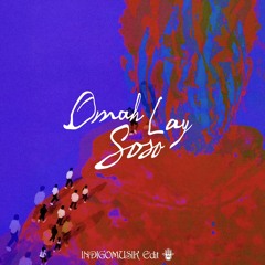 Omah Lay - Soso (INDIGOMUSIK Edit)