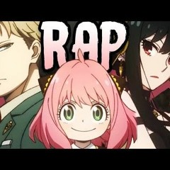 SPY X FAMILY RAP  [Family Business]  RUSTAGE ft. OR3O & McGwire