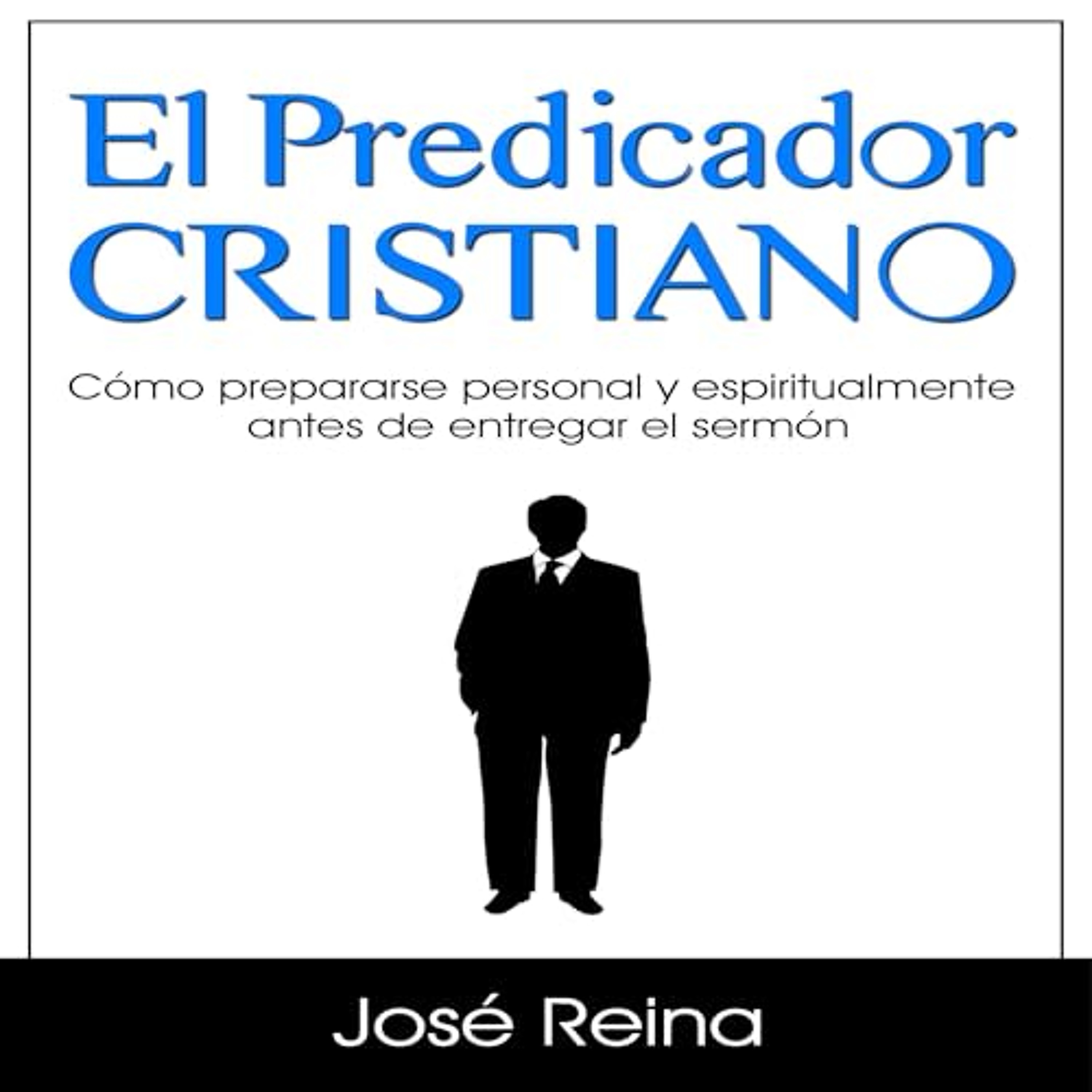 El Predicador Cristiano [The Christian Preacher] (Audiolibro) | Prueba Gratis