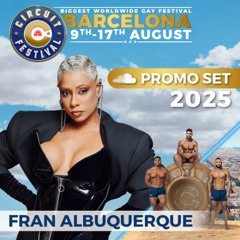 Fran Albuquerque - Circuit Festival 2025