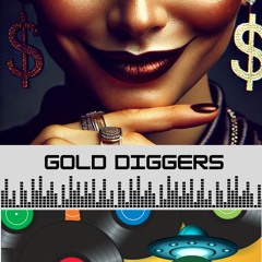 Gold Diggers