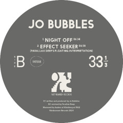 Jo Bubbles - Effect Seeker (Parallax Deep Floating Interpretation)