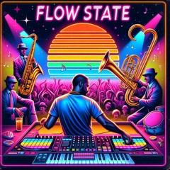 FLOW STATE
