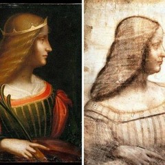 Leonardo Da Vinci e il ritratto conteso di Isabella D'Este