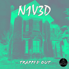 N1V3D - Trapped Out (Free Download)