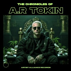 The Chronicles of A.R Tokin