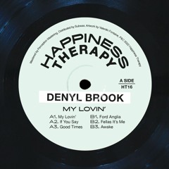 Premiere: Denyl Brook 'My Lovin' (Radio Edit)