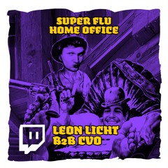 Super Flu Home Office mit Leon Licht & CVO