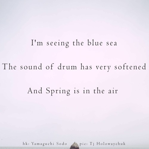 I'm Seeing The Blue Sea (naviarhaiku388) - Adrian Lane