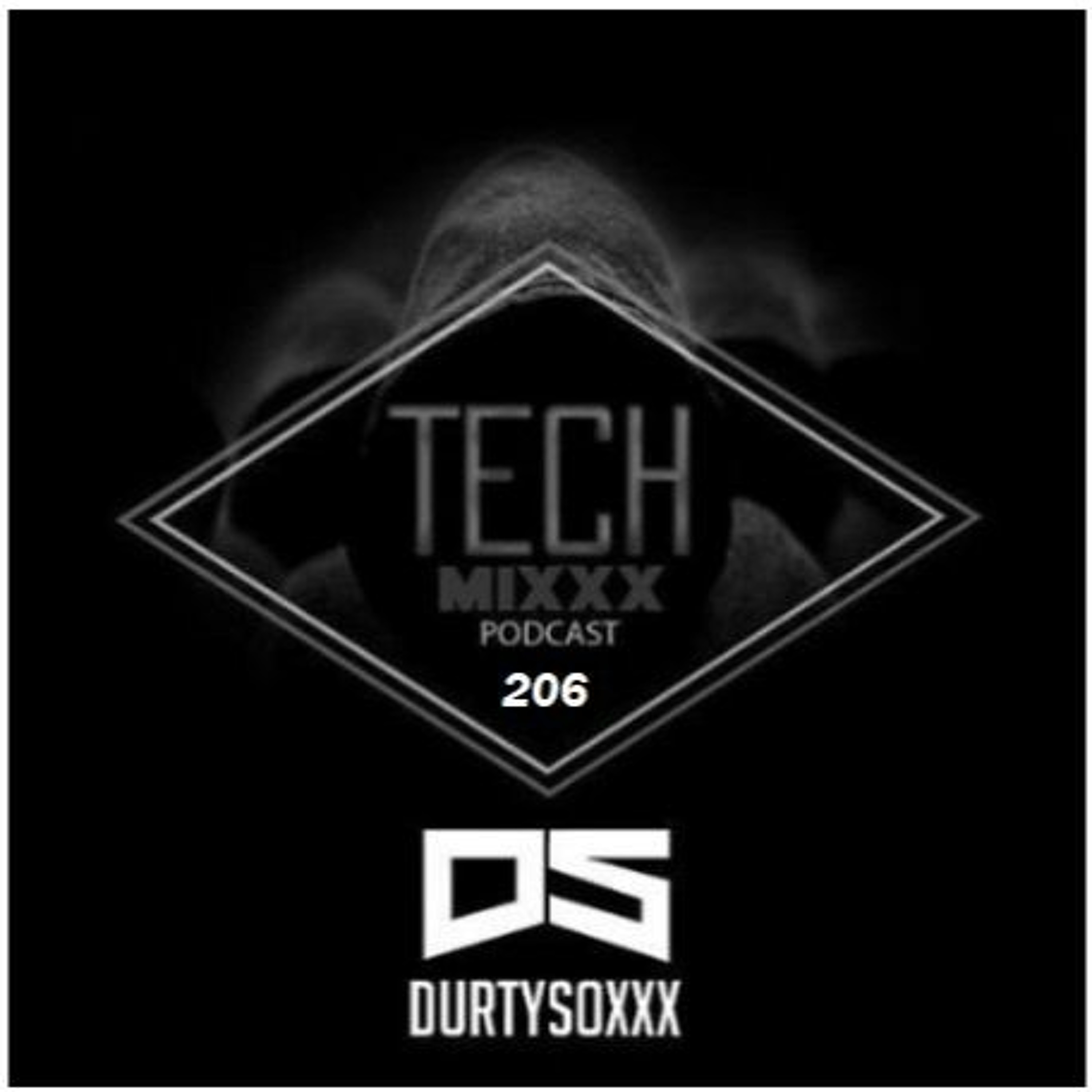 Durtysoxxx Tech Mixxx Podcast