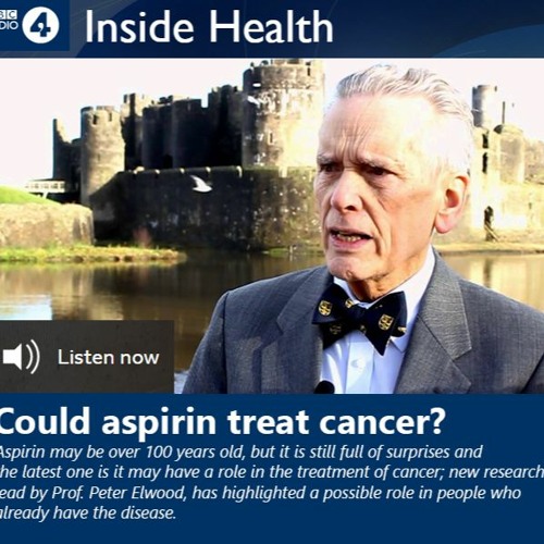 Professor Peter Elwood - Aspirin in the treatment of cancer