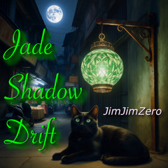Jade Shadow Drift