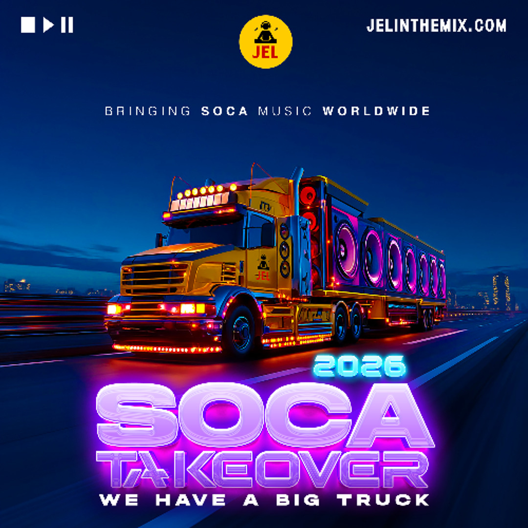 Stream DJ JEL | The Soca Boss | Listen to 2026 Soca Mixes | DJ JEL