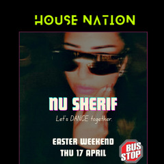 NU SHERIF @ HOUSE NATION Bus Stop Sharm (17-04-2025)