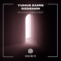 Yunus Emre Özdemir - Dark Heaven