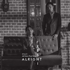 Alright - Keshi cover by Jeff Satur & Talay