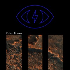 Echo Brown - Last Planet Mix