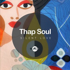 DHSA PREMIERE : Thap'soul - Live Together (Thapped Out Dub) [M-Solrecords]