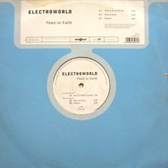 Electroworld - Peace On Earth