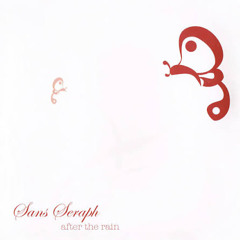 sans seraph - short ride