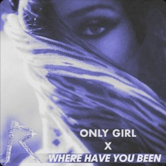 where have you been x only girl (orchestra remix)(slowed)