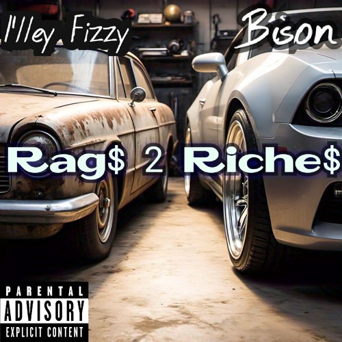 Rag$ to Riche$ feat Bison