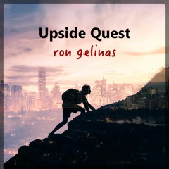Ron Gelinas - Upside Quest [ROYALTY FREE MUSIC]