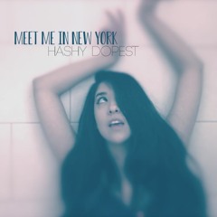 Meet Me In New York (MMINY) - Hashy Dopest [prod. by Ozzient]