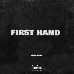 FIRST HAND