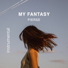 Pierse - My Fantasy (Official Instrumental)