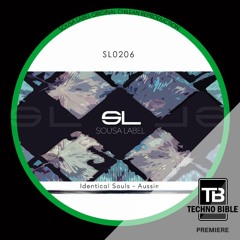 TB Premiere: Identical Souls - Aussie [Sousa-Label]