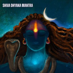 Shiva Dhyana Mantra