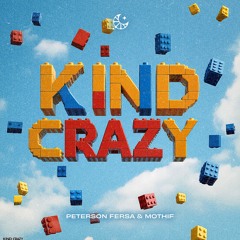 Peterson Fersa & Mothif - Kind Crazy