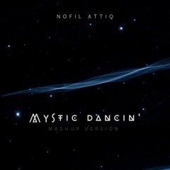 Mystic Dancin'