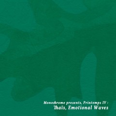 Monochrome presents, 𝖕𝖗𝖎𝖓𝖙𝖊𝖒𝖕𝖘 𝖑𝓥 : Thaïs.