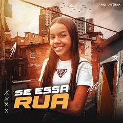 Se Essa Rua