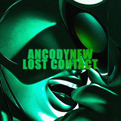 Ancodynew - Lost Contact (Original Mix)