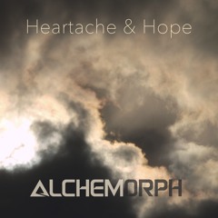 Heartache and Hope