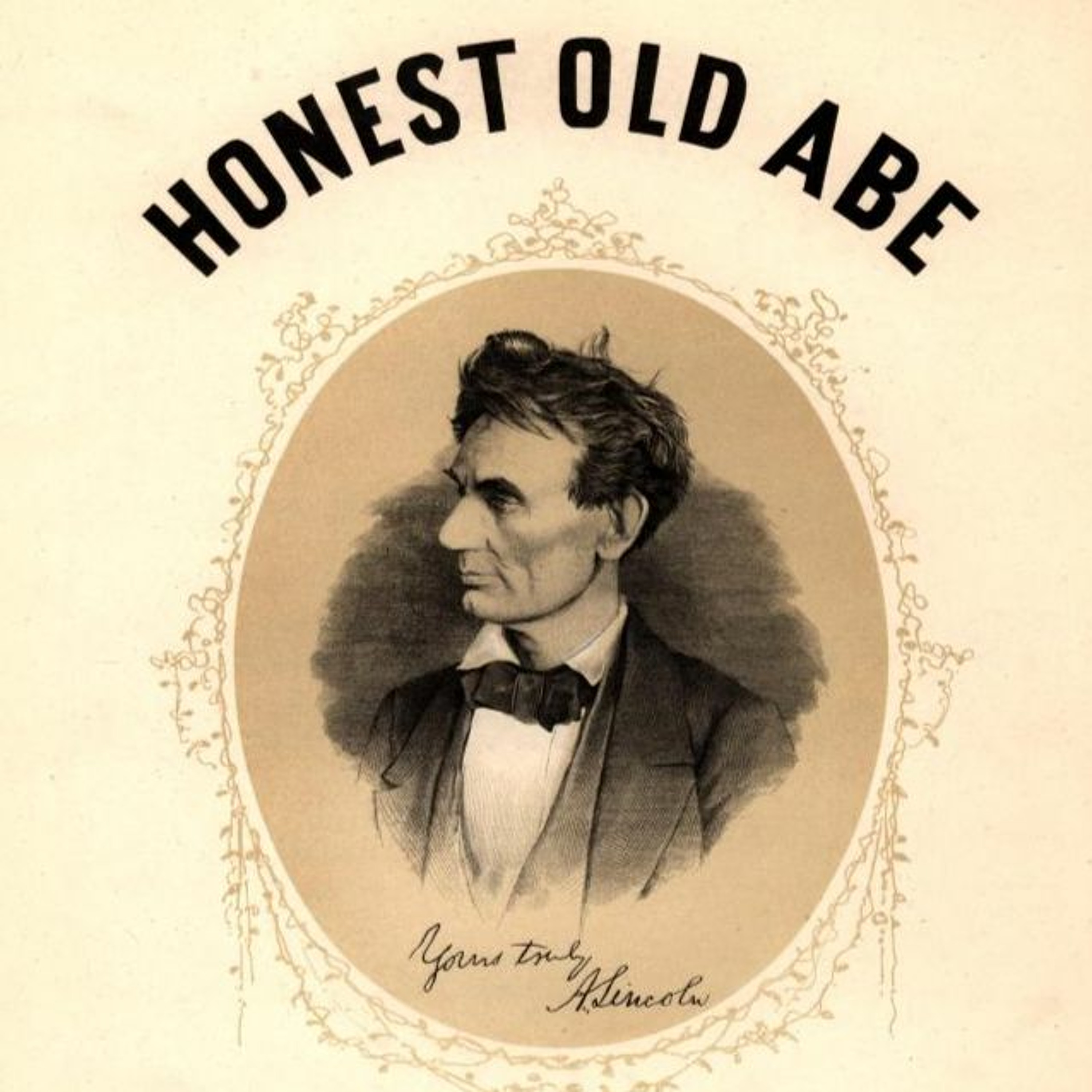 136: Abraham Lincoln | Non Serviam