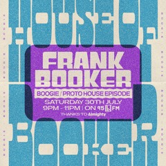 House Of Booker: Episode 2 - Boogie + Proto-House