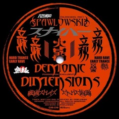 Pawlowski - Demonic Dimensions [Oldschool Mix]
