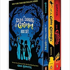 ePub/Ebook A Tale Dark & Grimm: Complete Trilogy Box Set BY Adam Gidwitz (Author)